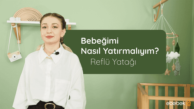 Bebeğimi Nasıl Yatırmalıyım? Reflü Yatağı image