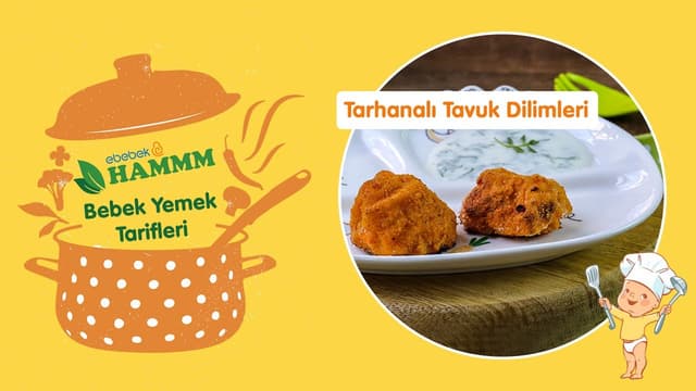 Bebek Yemek Tarifleri | Hammm Vakti | Tarhanalı Tavuk Dilimleri image