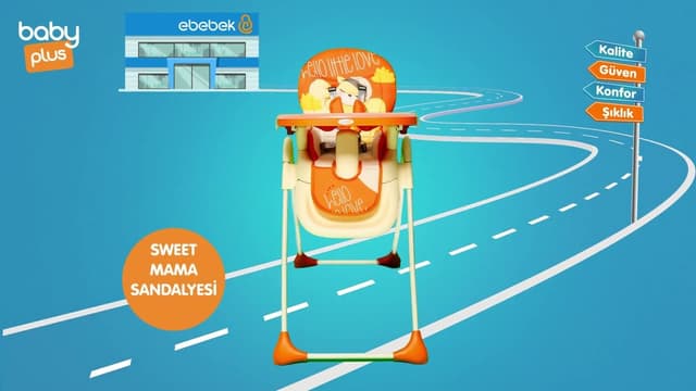 ebebek Kalitesini Takip Et! | baby plus Sweet Mama Sandalyesi