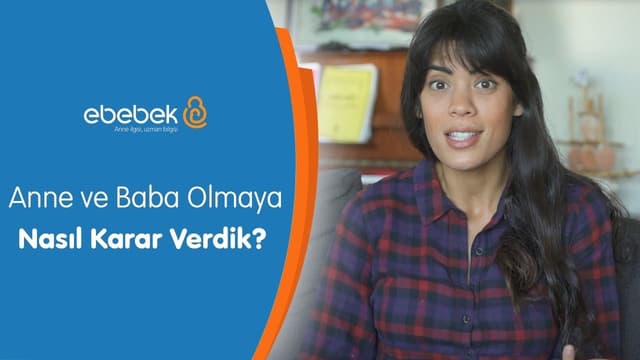 Evde Bebek Var 1. Bölüm - Anne ve Baba Olmaya Nasıl Karar Verdik?