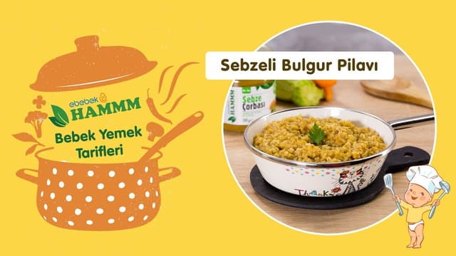 Sebzeli Bulgur Pilavı Yaptık | Bebek Yemek Tarifleri | Hammm Vakti image