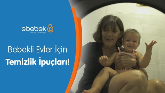 Bebekli Evler İçin Temizlik İpuçları - Evde Bebek Var 7. Bölüm