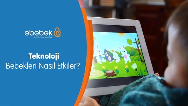 Teknoloji Bebekleri Nasıl Etkiler? - Evde Bebek Var 37. Bölüm