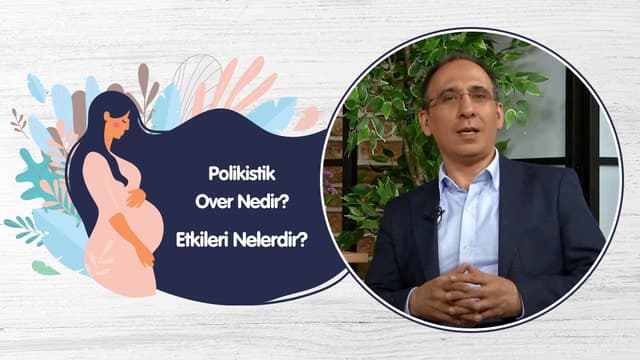 Polikistik Over Nedir? Etkileri Nelerdir? - Op.Dr.Emre Karatekelioğlu
