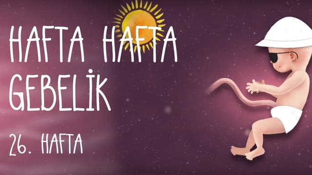 Hafta Hafta Gebelik 26. hafta image