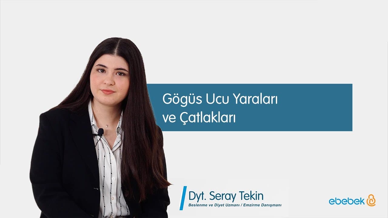 Dyt. Seray Tekin - Göğüs Ucu Yaraları ve Çatlakları
