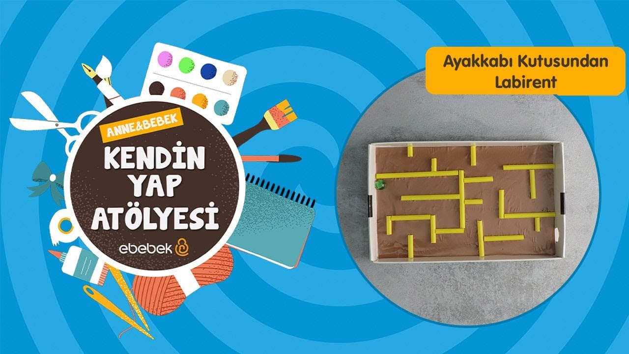 Ayakkabı Kutusundan Labirent I Anne-Bebek Kendin Yap Atölyesi