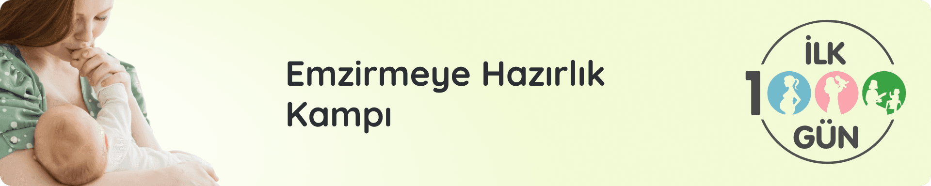 Emzirmeye Hazırlık Kampı