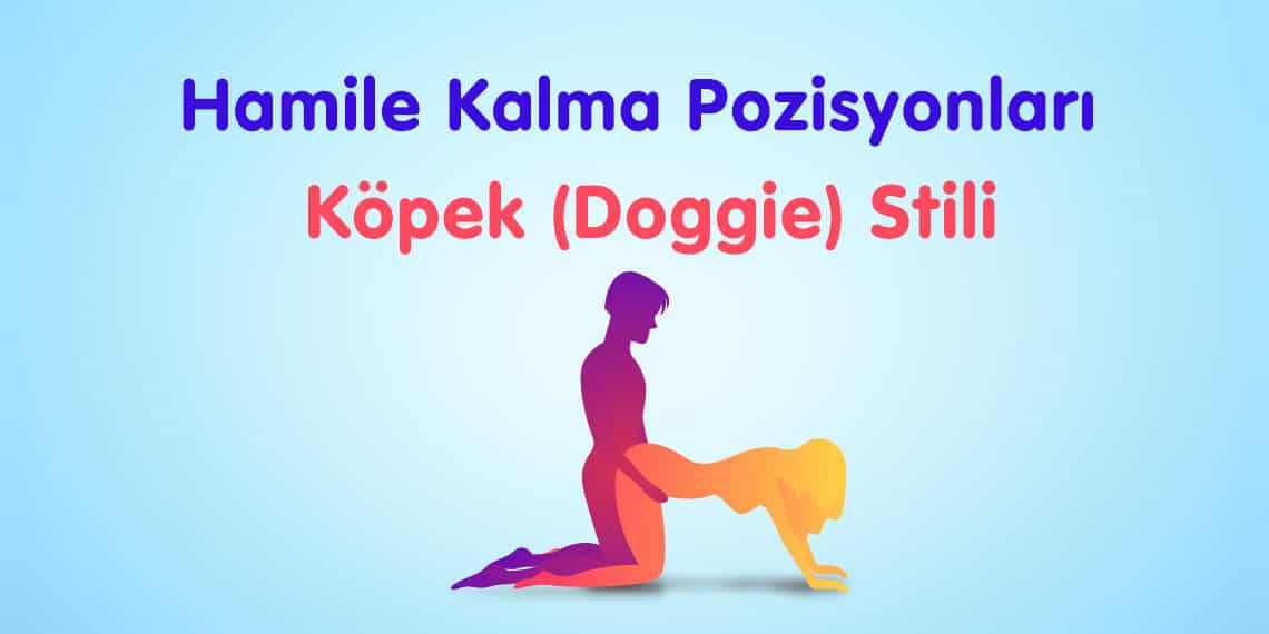 Hamile Kalma Pozisyonlari Bebek Com