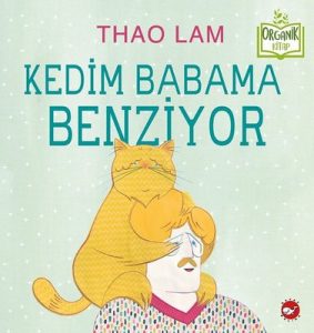 kedim-babama-benziyor